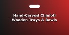 Hand-Carved Chinioti Wooden Trays & Bowls