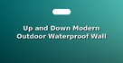 Up and Down Modern Outdoor Waterproof Wall Sconces
