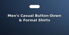 Men's Casual Button-Down & Formal Shirts