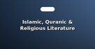 Islamic, Quranic & Religious Literature