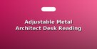 Adjustable Metal Architect Desk Reading Lamps